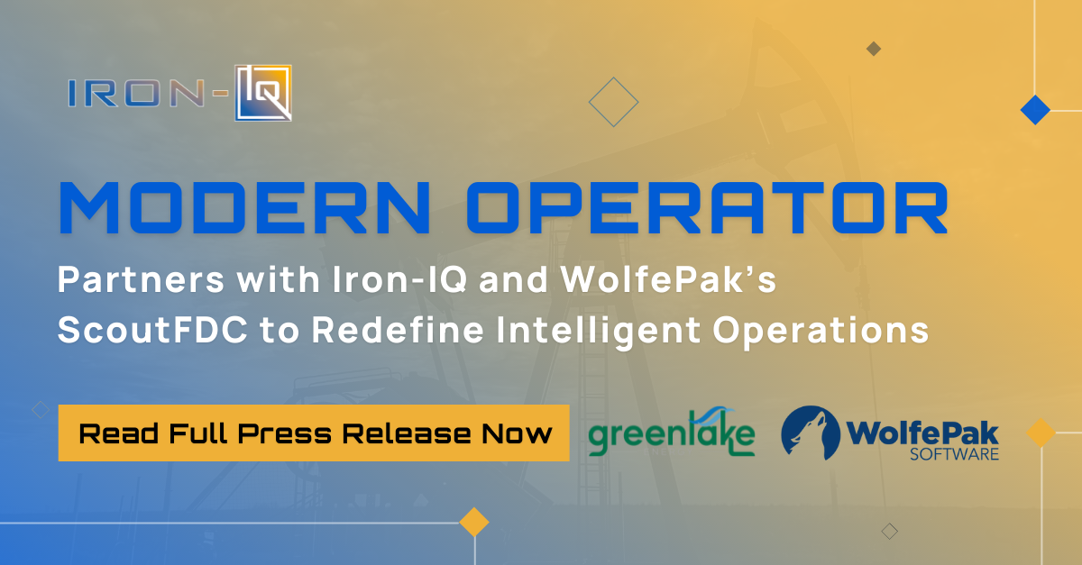 Modern Operator Partners with Iron-IQ and WolfePak’s ScoutFDC  to Redefine Intelligent Operations